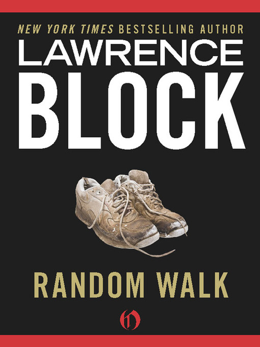Title details for Random Walk by Lawrence Block - Available